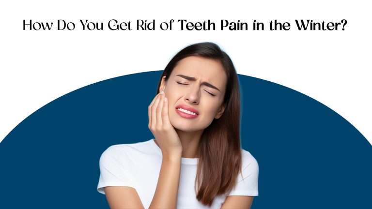 how do you get rid of teeth pain in the winter